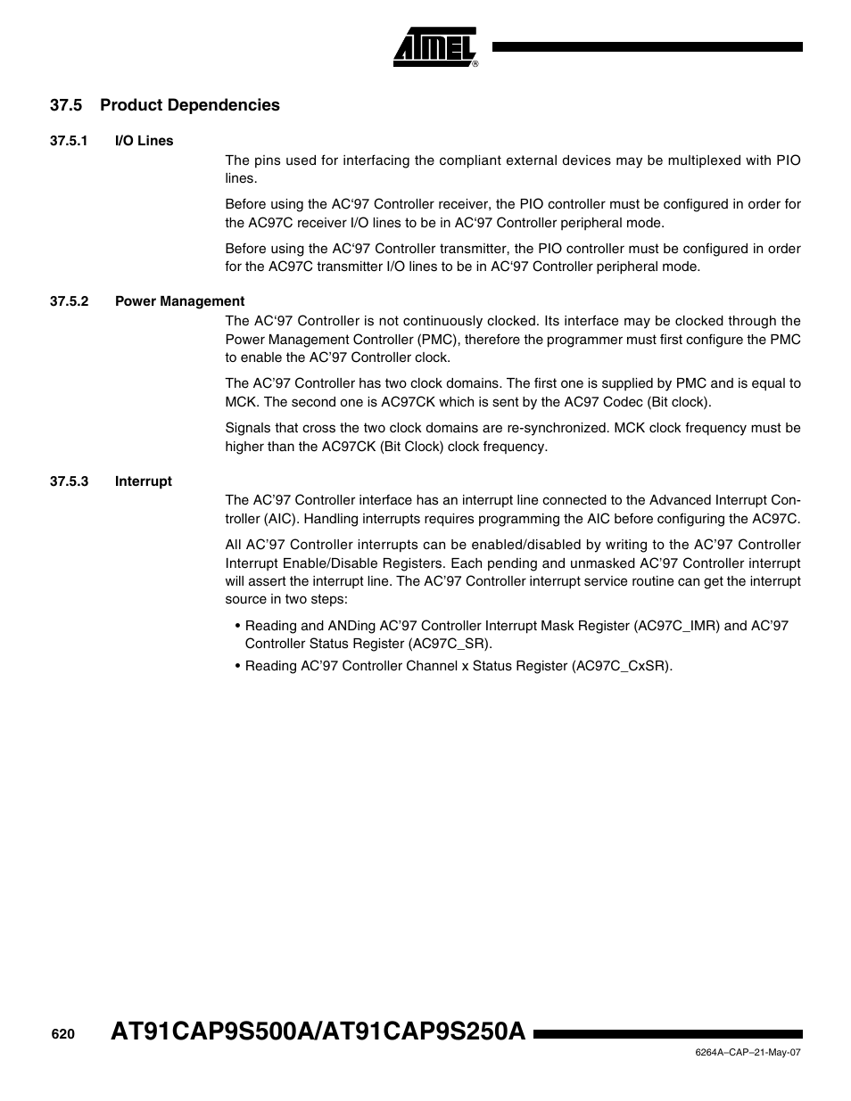 5 product dependencies, 1 i/o lines, 2 power management | 3 interrupt | Rainbow Electronics AT91CAP9S250A User Manual | Page 620 / 1008