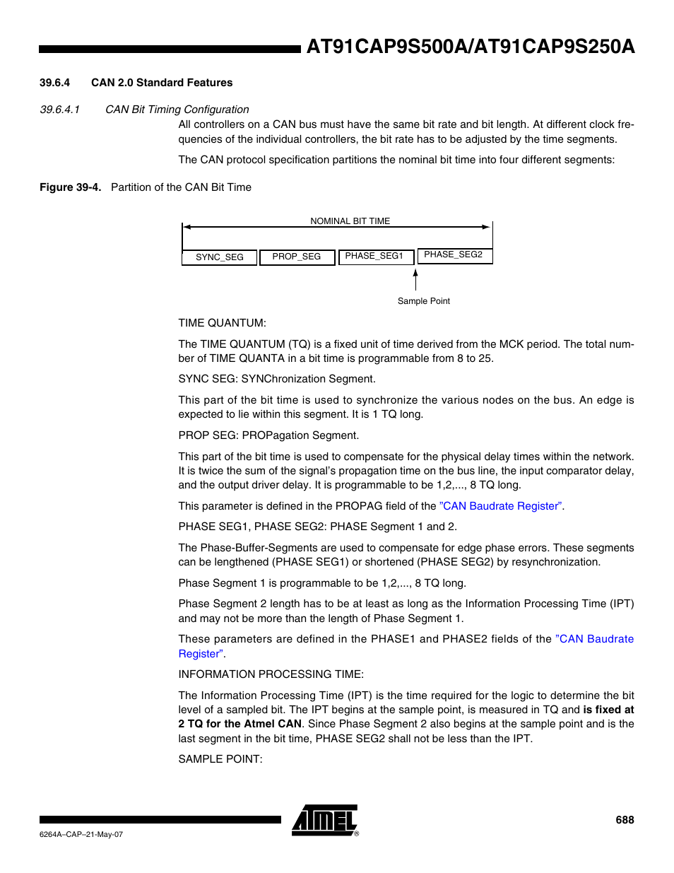 4 can 2.0 standard features | Rainbow Electronics AT91CAP9S250A User Manual | Page 688 / 1008