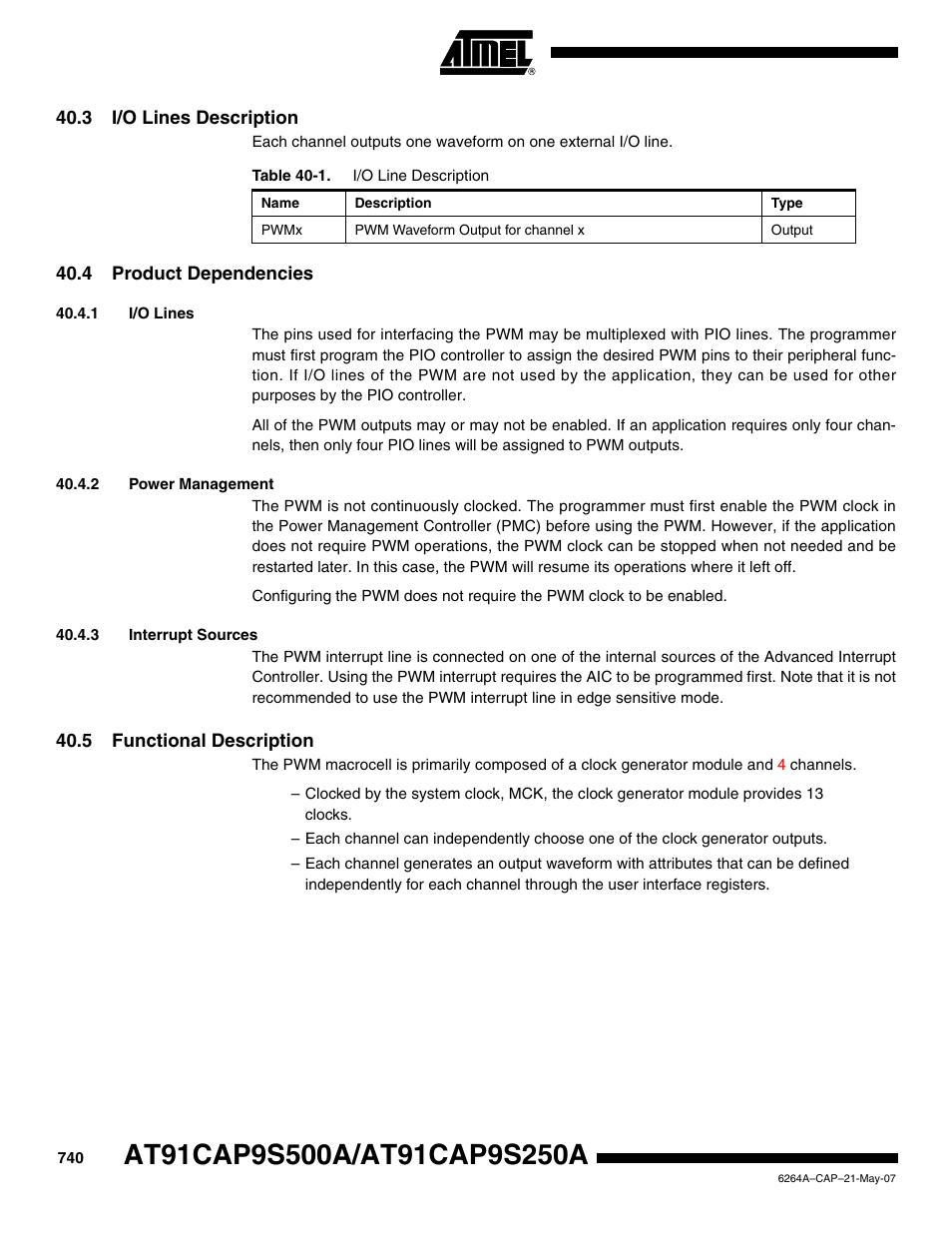 3 i/o lines description, 4 product dependencies, 1 i/o lines | 2 power management, 3 interrupt sources, 5 functional description | Rainbow Electronics AT91CAP9S250A User Manual | Page 740 / 1008