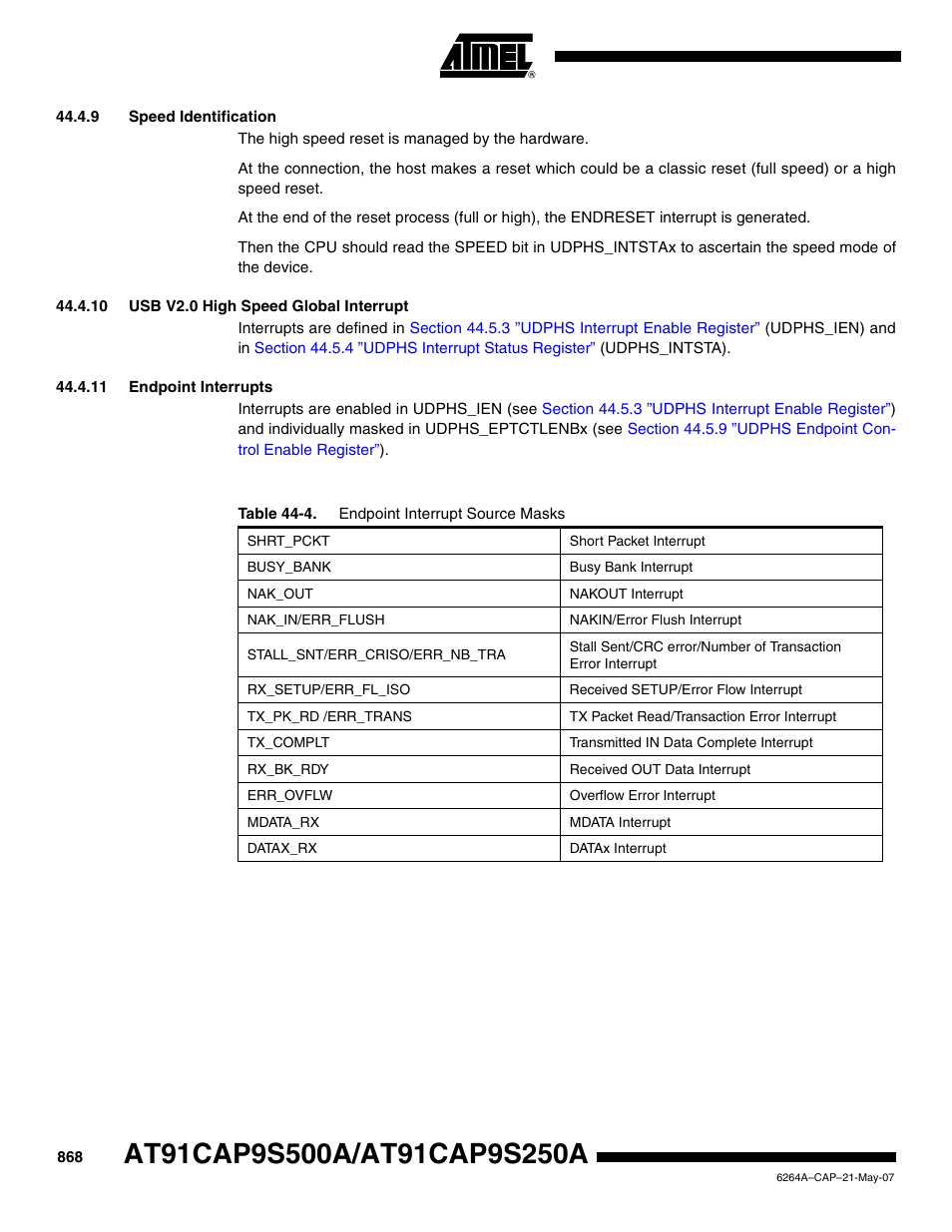 9 speed identification, 10 usb v2.0 high speed global interrupt, 11 endpoint interrupts | Rainbow Electronics AT91CAP9S250A User Manual | Page 868 / 1008