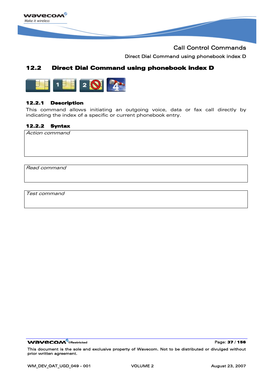 Direct dial command using phonebook index d, Call control commands, 2 direct dial command using phonebook index d | None | Rainbow Electronics FARGO MAESTRO 100 (with TCP_IP) User Manual | Page 227 / 787