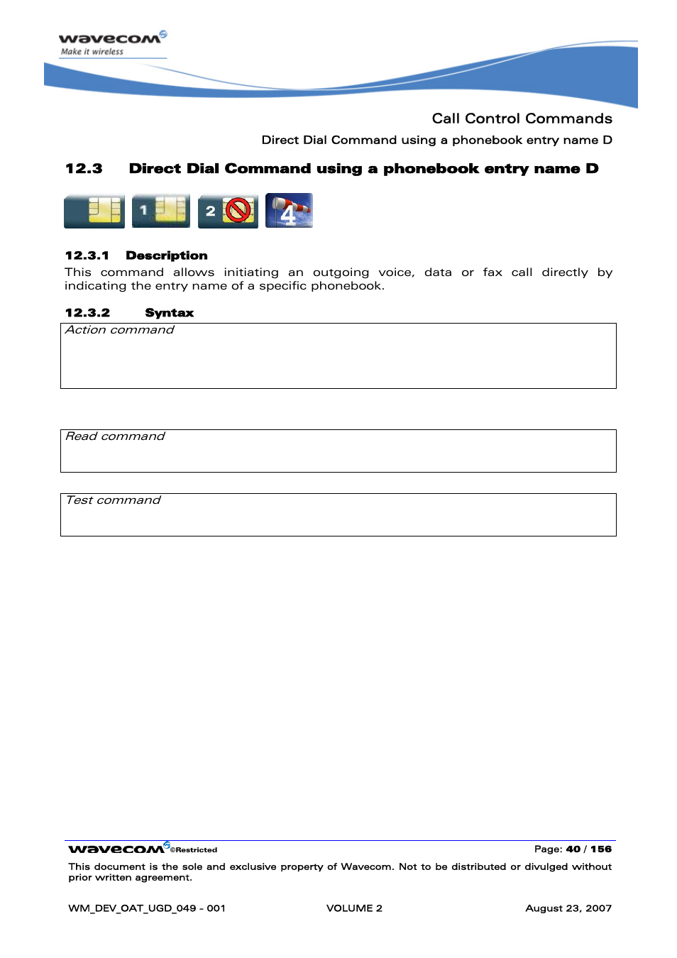 Direct dial command using a phonebook entry name d, Call control commands, None | Rainbow Electronics FARGO MAESTRO 100 (with TCP_IP) User Manual | Page 230 / 787