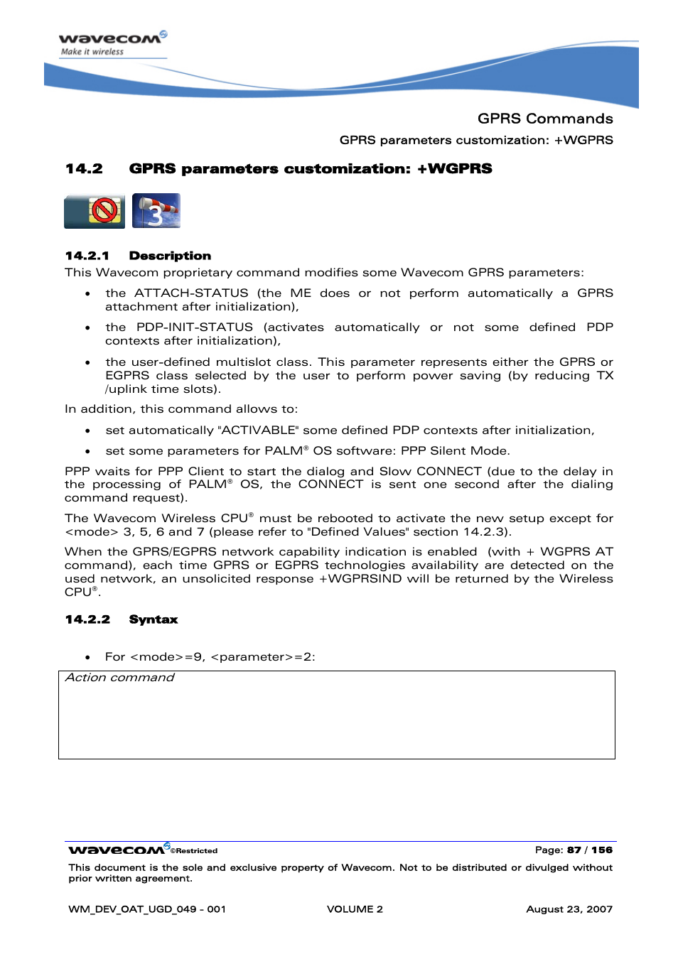 Gprs parameters customization: +wgprs, Gprs commands, 2 gprs parameters customization: +wgprs | At+wgprs=<mode>,<parameter> +wgprsind:<techno> ok | Rainbow Electronics FARGO MAESTRO 100 (with TCP_IP) User Manual | Page 277 / 787