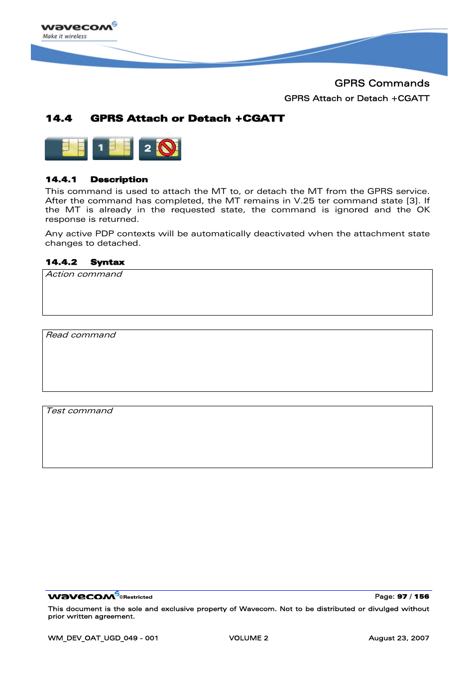 Gprs attach or detach +cgatt | Rainbow Electronics FARGO MAESTRO 100 (with TCP_IP) User Manual | Page 287 / 787