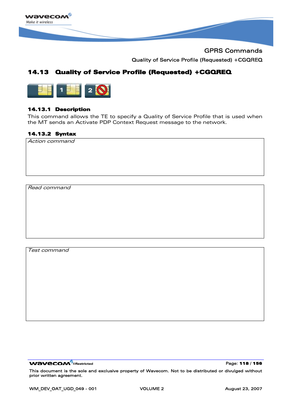 Quality of service profile (requested) +cgqreq | Rainbow Electronics FARGO MAESTRO 100 (with TCP_IP) User Manual | Page 308 / 787