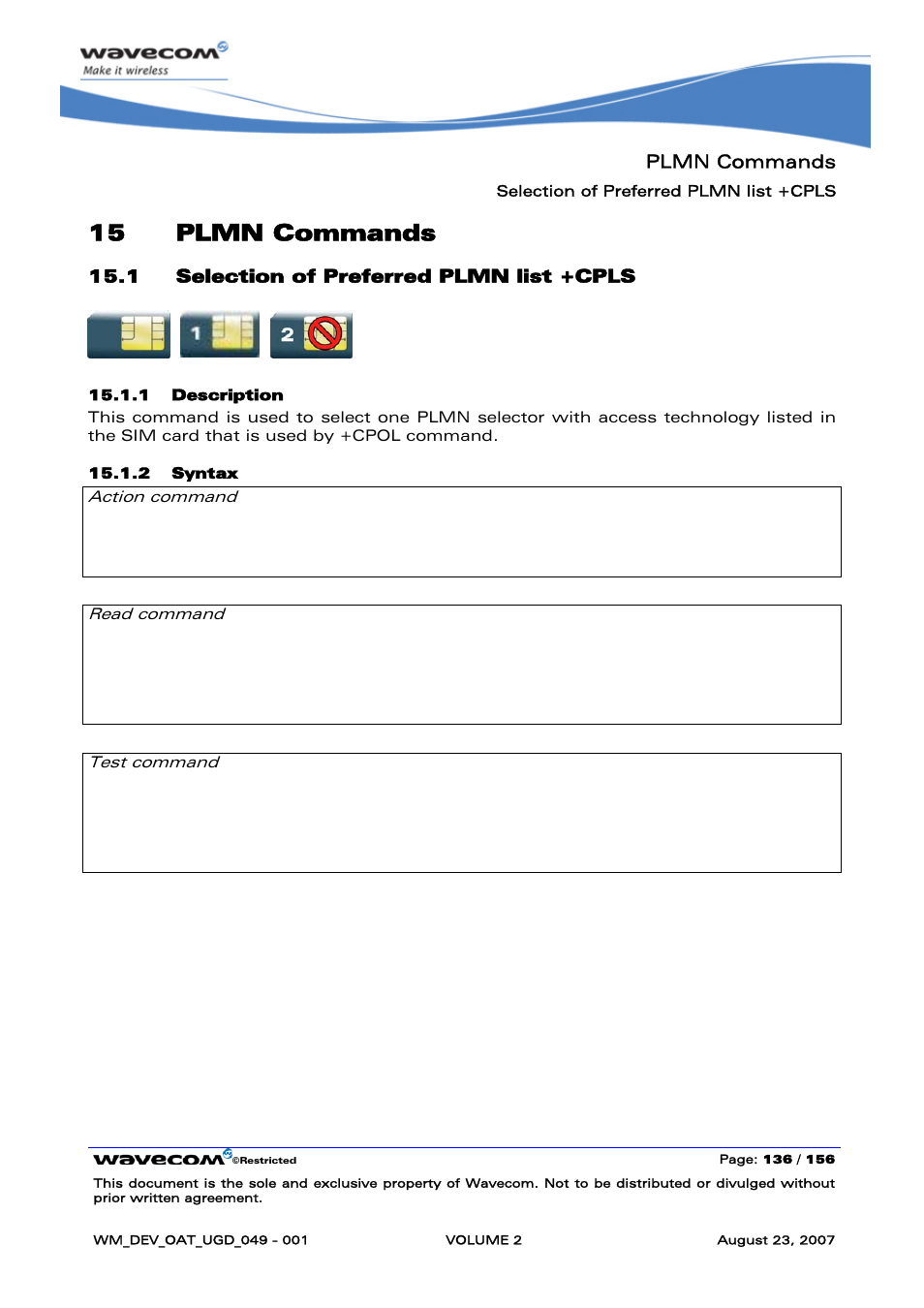 Plmn commands, Selection of preferred plmn list +cpls, 15 plmn commands | Rainbow Electronics FARGO MAESTRO 100 (with TCP_IP) User Manual | Page 326 / 787