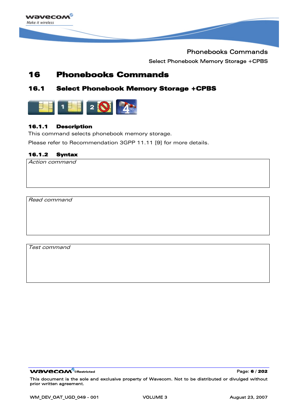 Phonebooks commands, Select phonebook memory storage +cpbs, 16 phonebooks commands | Rainbow Electronics FARGO MAESTRO 100 (with TCP_IP) User Manual | Page 352 / 787