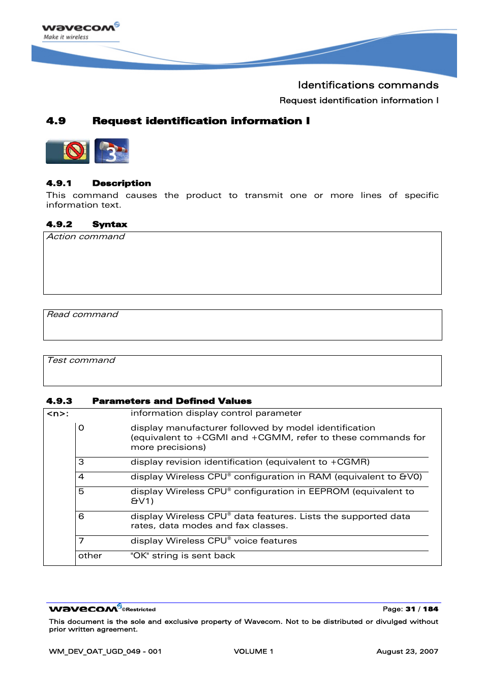 Request identification information i, Identifications commands, 9 request identification information i | Ati<n> depending on <n> ok, None | Rainbow Electronics FARGO MAESTRO 100 (with TCP_IP) User Manual | Page 37 / 787