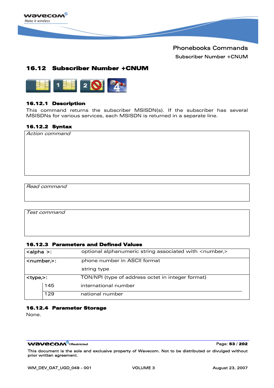 Subscriber number +cnum, Phonebooks commands, 12 subscriber number +cnum | At+cnum +cnum: <alpha, Number, Type, Cnum: <alpha, None, At+cnum=? ok | Rainbow Electronics FARGO MAESTRO 100 (with TCP_IP) User Manual | Page 399 / 787