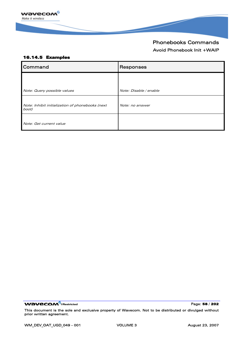 Phonebooks commands, At+waip, Waip: (0,1) ok | At+waip=1, Waip: 1 ok | Rainbow Electronics FARGO MAESTRO 100 (with TCP_IP) User Manual | Page 404 / 787