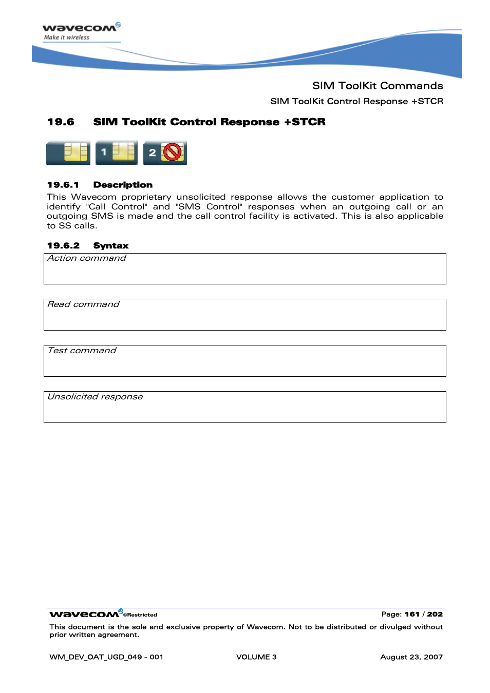 Sim toolkit control response +stcr, Sim toolkit commands, 6 sim toolkit control response +stcr | None, Stcr: <result>[,<number>,<modestaddr>,<textinfo | Rainbow Electronics FARGO MAESTRO 100 (with TCP_IP) User Manual | Page 507 / 787