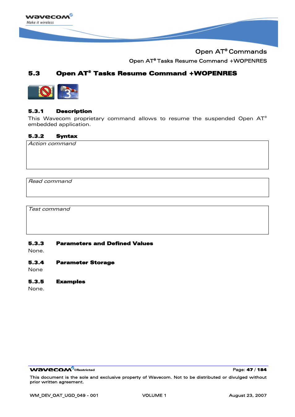 Open at® tasks resume command +wopenres, Open at, Tasks resume command +wopenres | Commands, 3 open at, At+wopenres ok, None, At+wopenres=? ok | Rainbow Electronics FARGO MAESTRO 100 (with TCP_IP) User Manual | Page 53 / 787