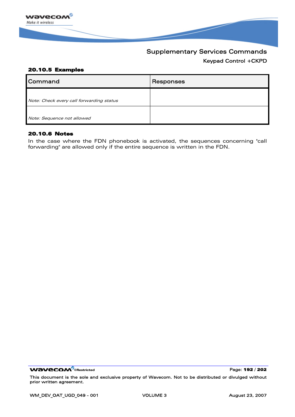 Supplementary services commands, At+ckpd="*#21, Ok at+ckpd="1234 | Cme error: 3 | Rainbow Electronics FARGO MAESTRO 100 (with TCP_IP) User Manual | Page 538 / 787