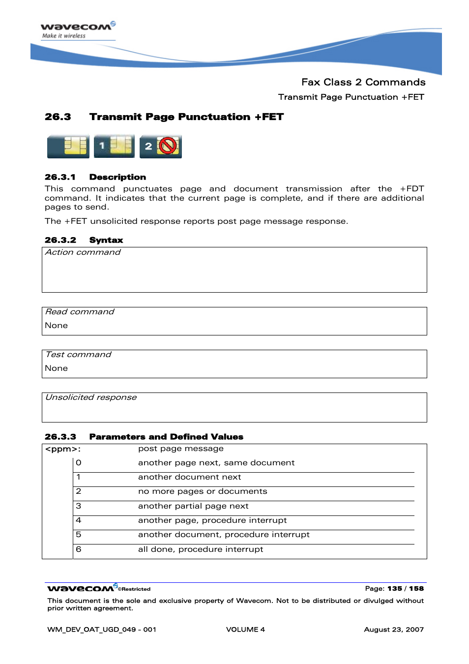 Fax class 2 commands, 3 transmit page punctuation +fet, At+fet=<ppm> ok | Fet: <ppm | Rainbow Electronics FARGO MAESTRO 100 (with TCP_IP) User Manual | Page 683 / 787