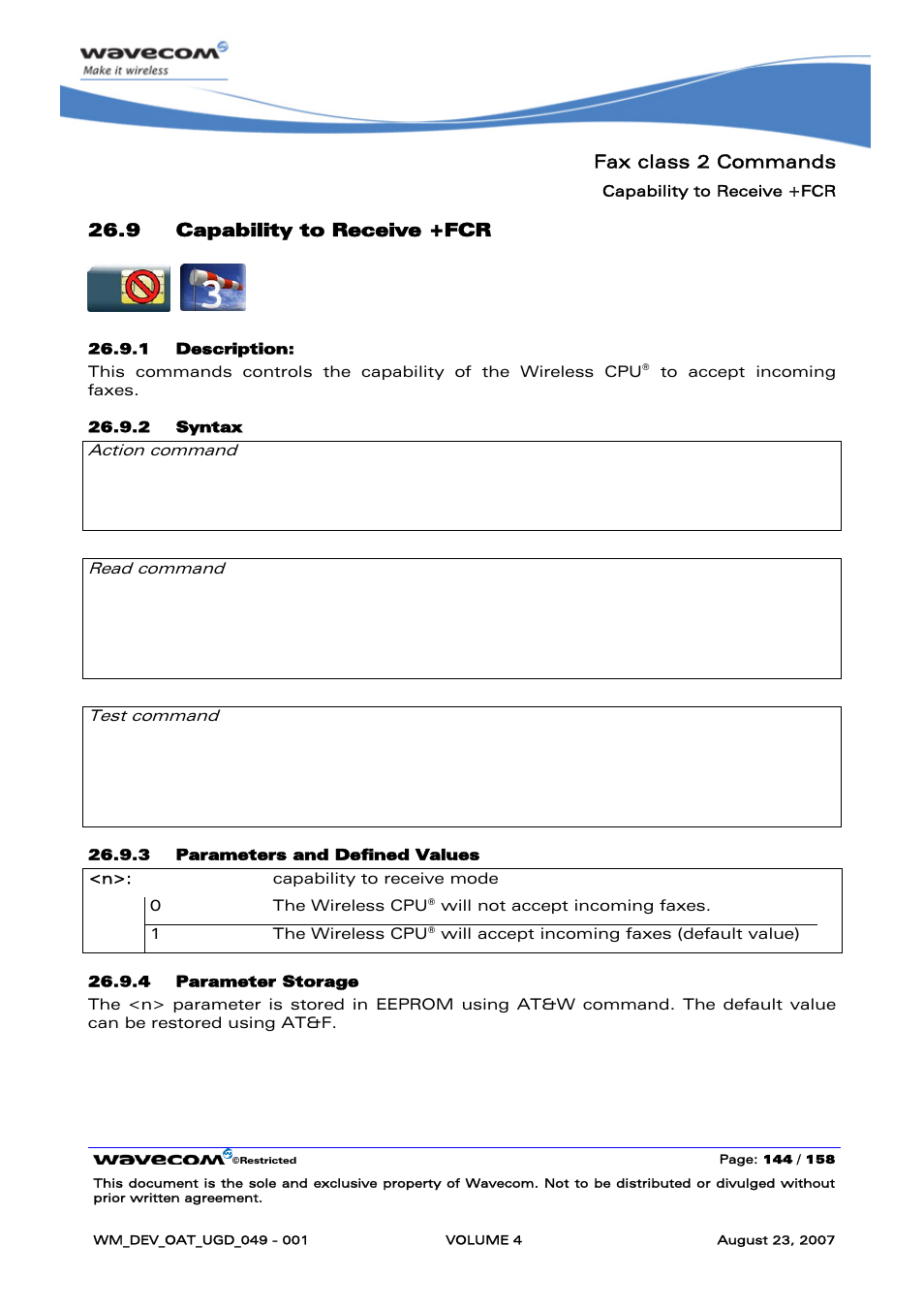 Capability to receive +fcr, Fax class 2 commands, 9 capability to receive +fcr | At+fcr=<n> ok, At+fcr? <n> ok, At+fcr=? (list of supported <n>s) ok | Rainbow Electronics FARGO MAESTRO 100 (with TCP_IP) User Manual | Page 692 / 787