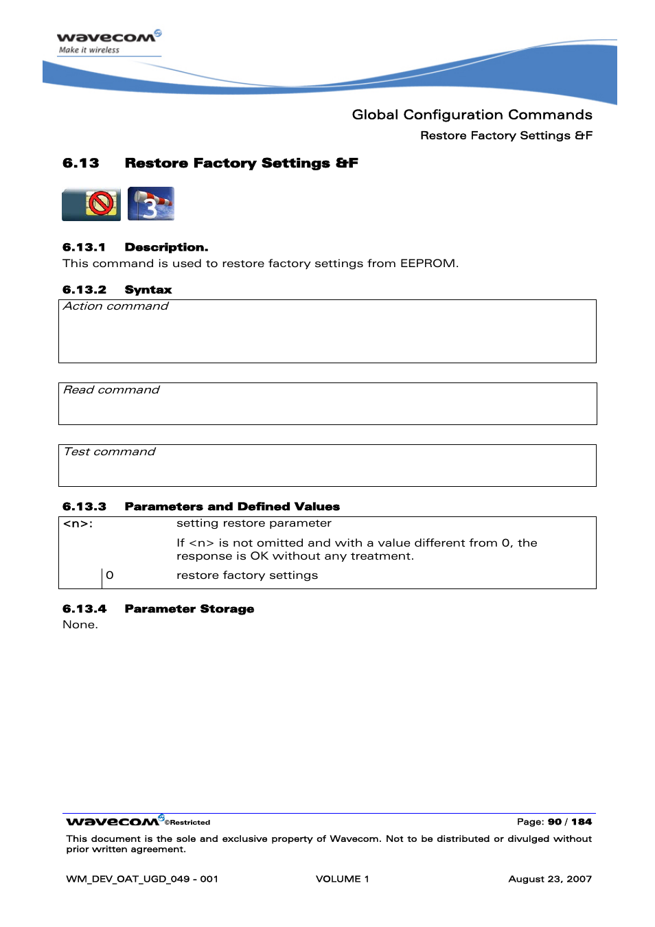 Restore factory settings &f, Global configuration commands, 13 restore factory settings &f | At&f[<n>] ok, None | Rainbow Electronics FARGO MAESTRO 100 (with TCP_IP) User Manual | Page 96 / 787