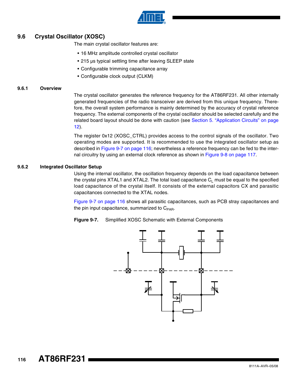 6 crystal oscillator (xosc), 1 overview, 2 integrated oscillator setup | Section 9.6, Section 9.6 “crystal | Rainbow Electronics AT86RF231 User Manual | Page 116 / 180