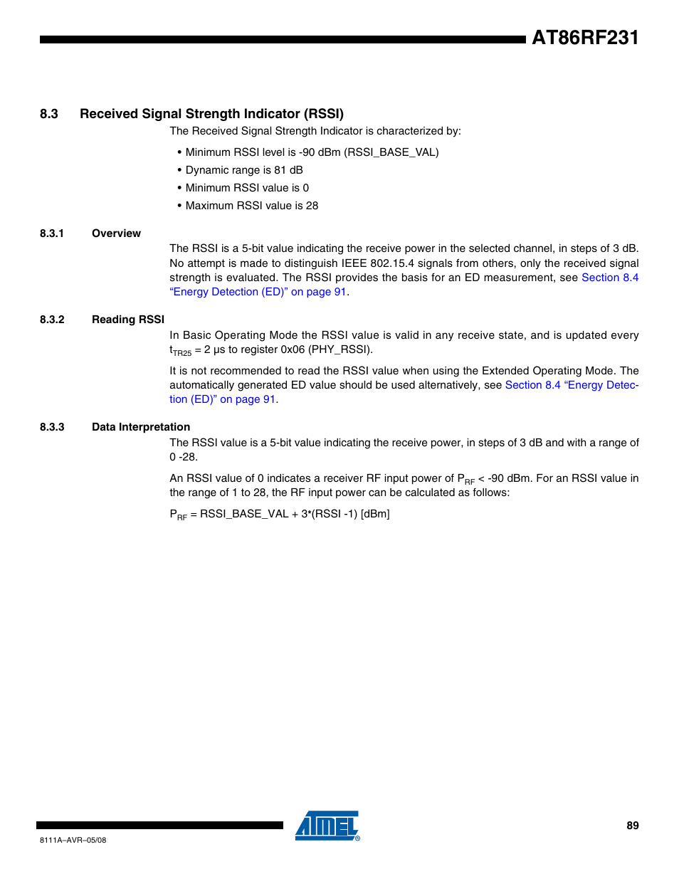 3 received signal strength indicator (rssi), 1 overview, 2 reading rssi | 3 data interpretation, Section 8.3, Section 8.3.2 | Rainbow Electronics AT86RF231 User Manual | Page 89 / 180