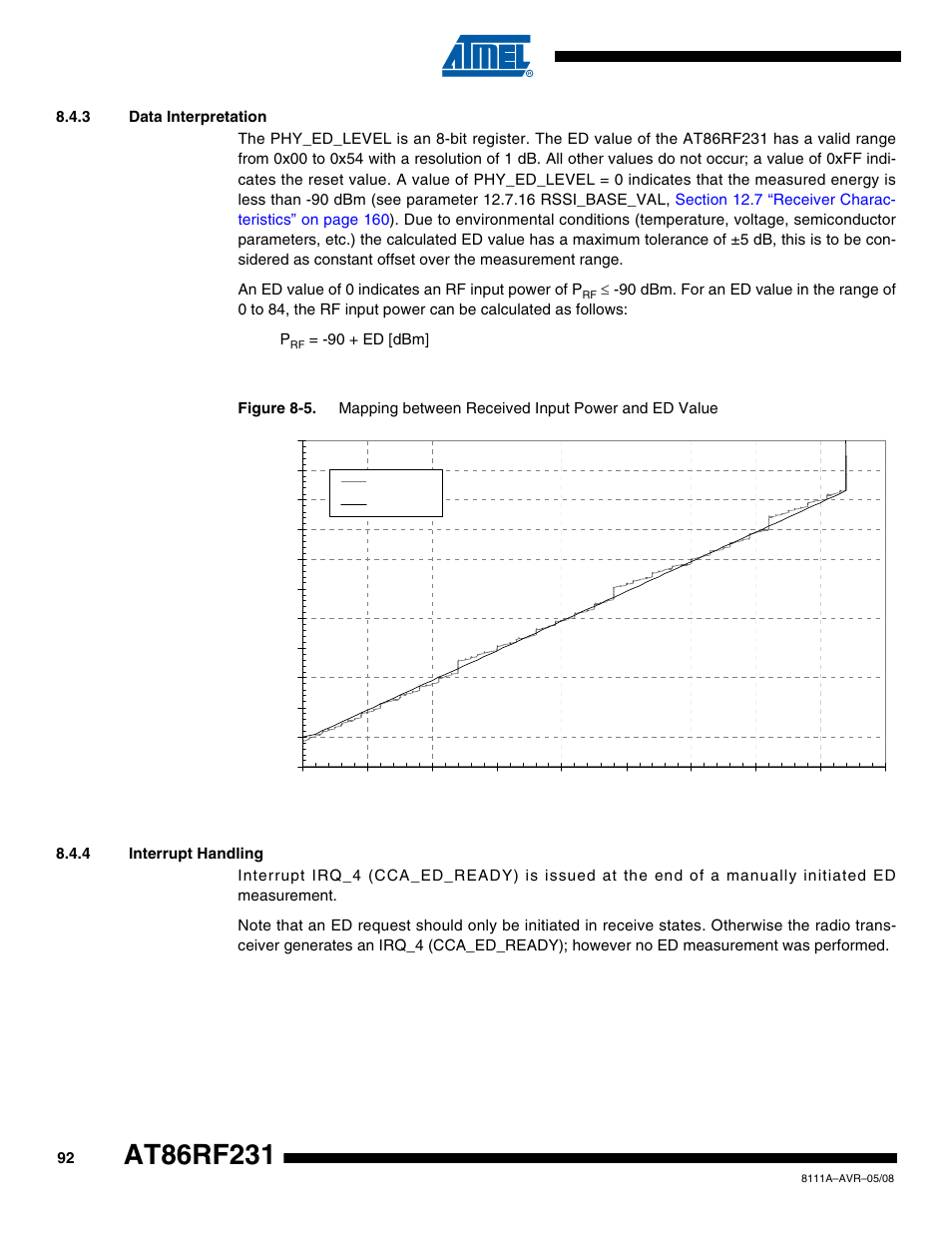 3 data interpretation, 4 interrupt handling, Section 8.4.4 “interrupt | Section 8.4.4 | Rainbow Electronics AT86RF231 User Manual | Page 92 / 180