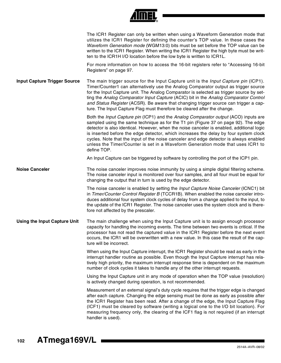 Input capture trigger source, Noise canceler, Using the input capture unit | Atmega169v/l | Rainbow Electronics Atmega169L User Manual | Page 102 / 317