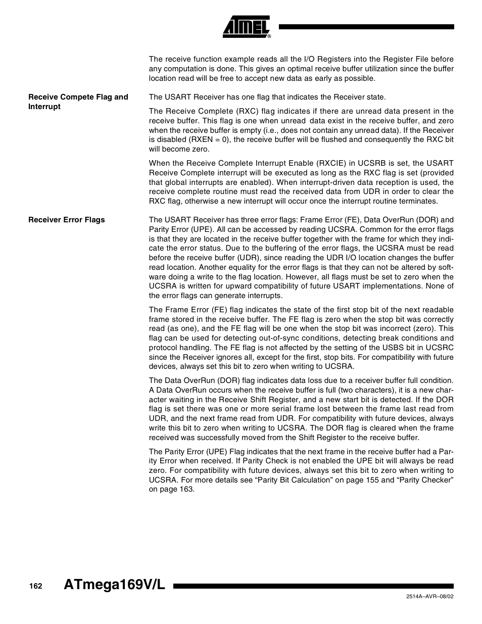 Receive compete flag and interrupt, Receiver error flags, Atmega169v/l | Rainbow Electronics Atmega169L User Manual | Page 162 / 317