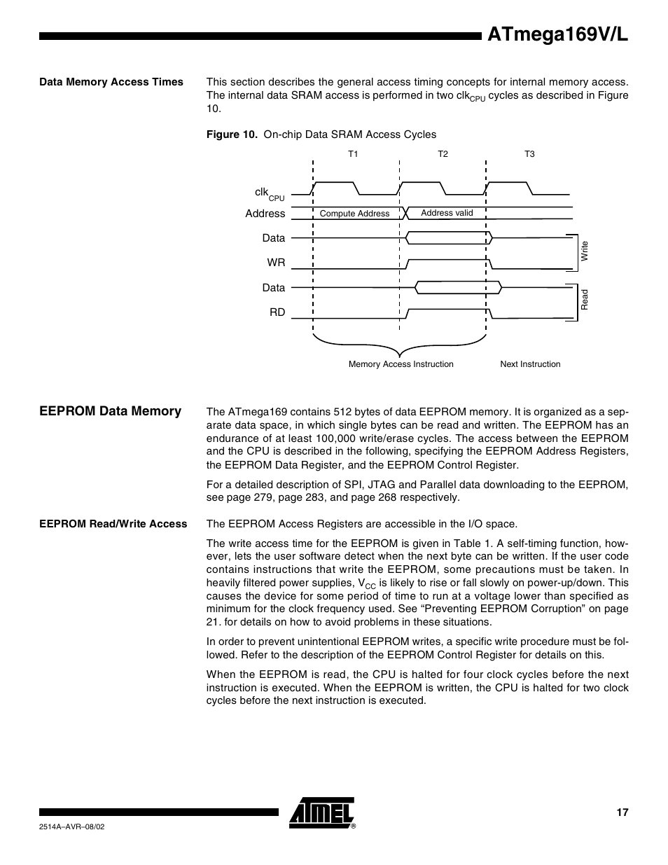 Data memory access times, Eeprom data memory, Eeprom read/write access | Atmega169v/l | Rainbow Electronics Atmega169L User Manual | Page 17 / 317