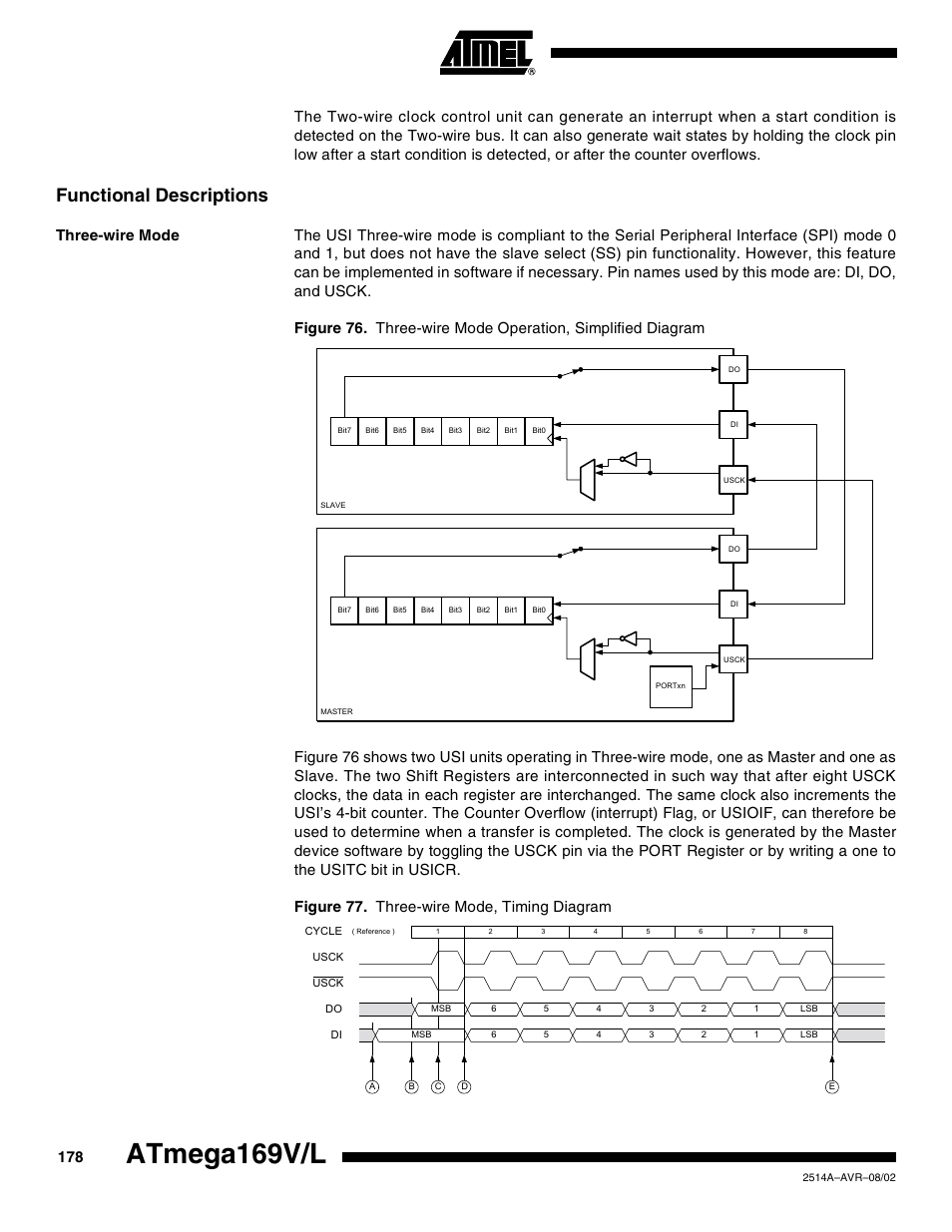 Functional descriptions, Three-wire mode, Atmega169v/l | Rainbow Electronics Atmega169L User Manual | Page 178 / 317
