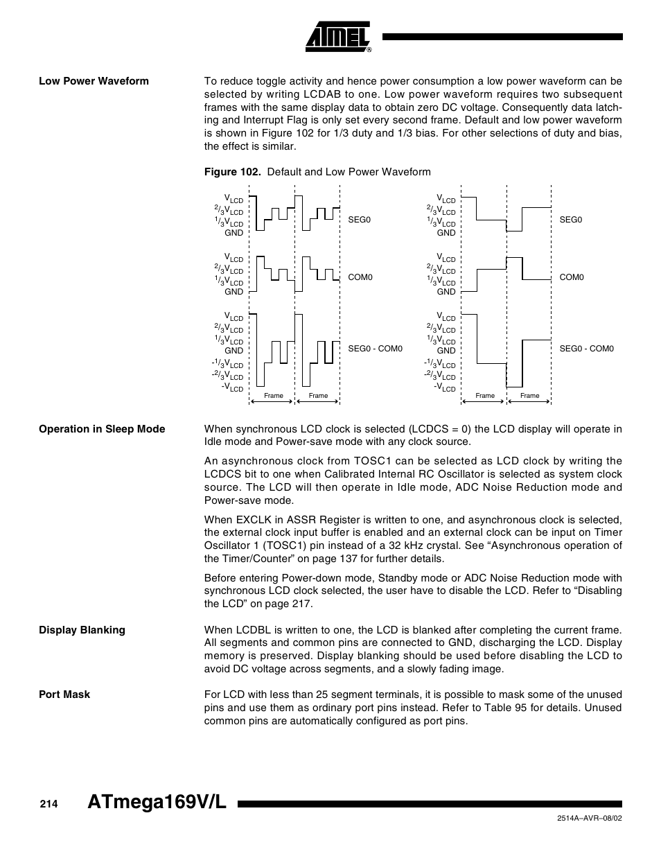 Low power waveform, Operation in sleep mode, Display blanking | Port mask, Atmega169v/l | Rainbow Electronics Atmega169L User Manual | Page 214 / 317