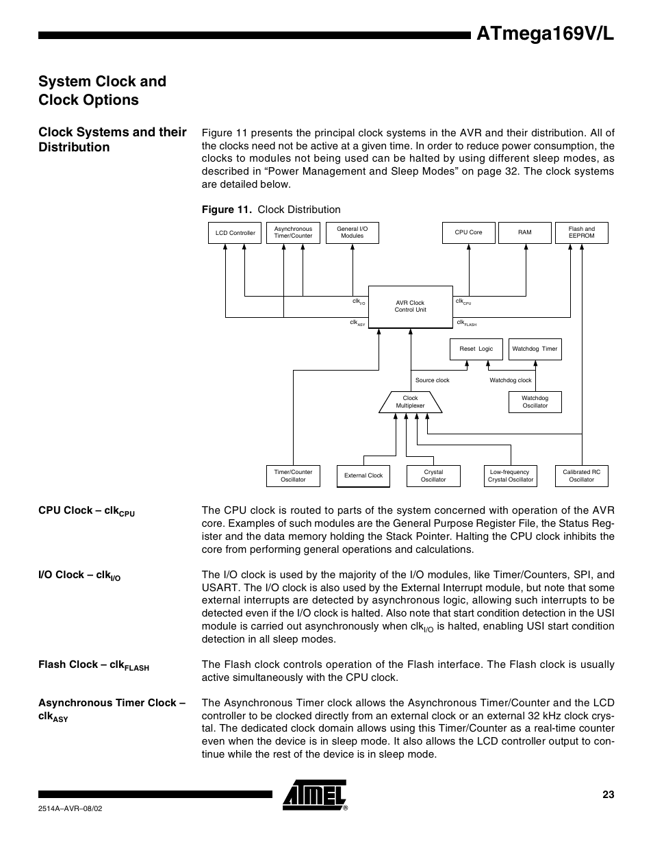 System clock and clock options, Clock systems and their distribution, Cpu clock – clkcpu | I/o clock – clki/o, Flash clock – clkflash, Asynchronous timer clock – clkasy, Atmega169v/l | Rainbow Electronics Atmega169L User Manual | Page 23 / 317