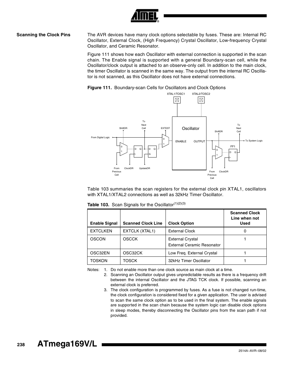 Scanning the clock pins, Atmega169v/l, Table 103. scan signals for the oscillator | Oscillator | Rainbow Electronics Atmega169L User Manual | Page 238 / 317