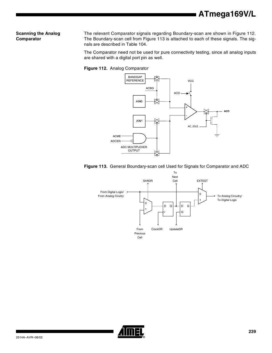 Scanning the analog comparator, Atmega169v/l | Rainbow Electronics Atmega169L User Manual | Page 239 / 317