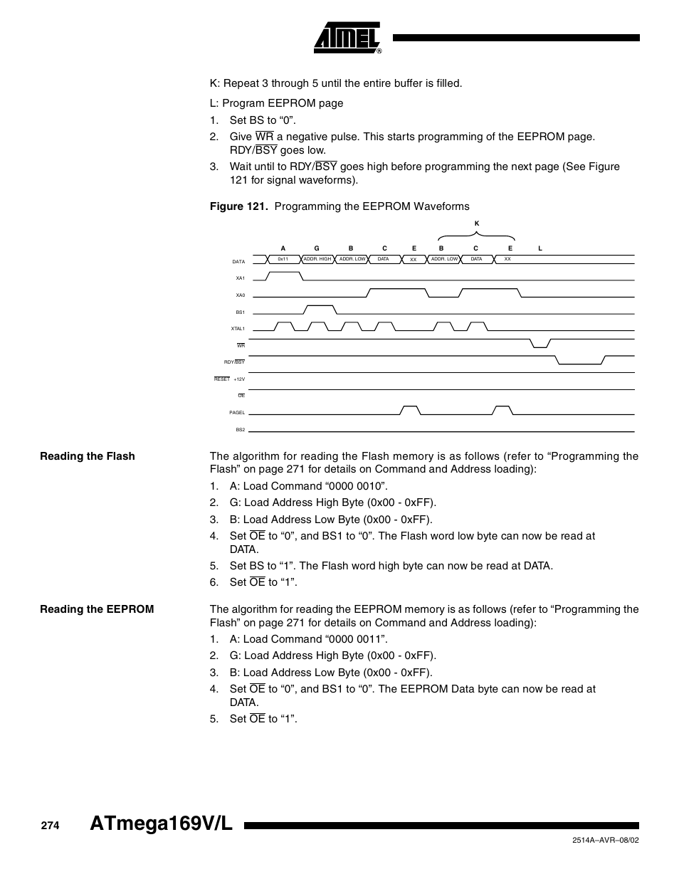 Reading the flash, Reading the eeprom, Atmega169v/l | Rainbow Electronics Atmega169L User Manual | Page 274 / 317
