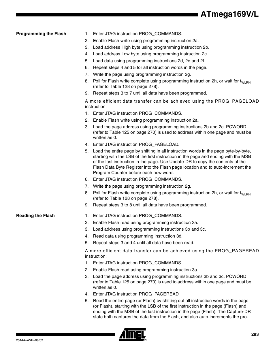 Programming the flash, Reading the flash, Atmega169v/l | Rainbow Electronics Atmega169L User Manual | Page 293 / 317