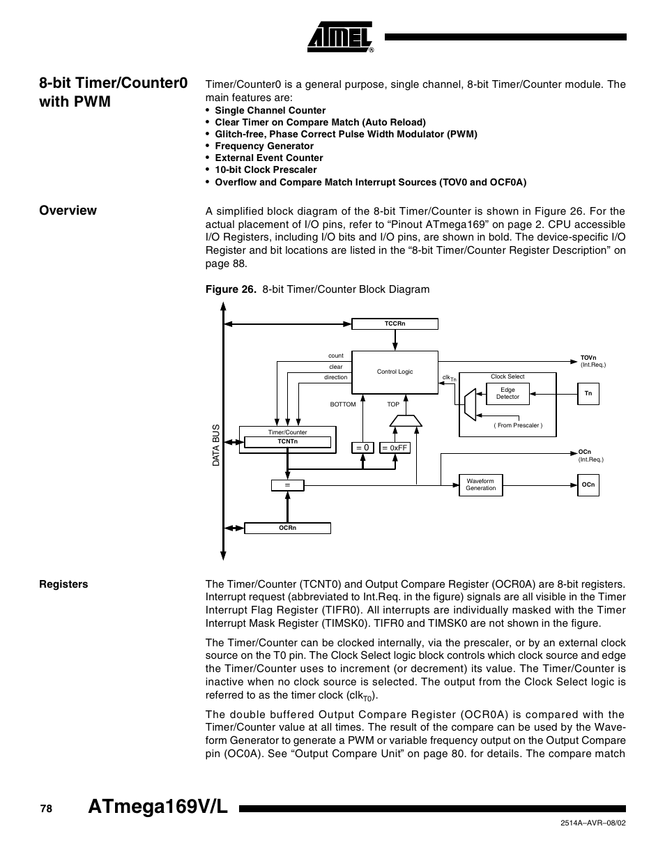 Bit timer/counter0 with pwm, Overview, Registers | Atmega169v/l | Rainbow Electronics Atmega169L User Manual | Page 78 / 317