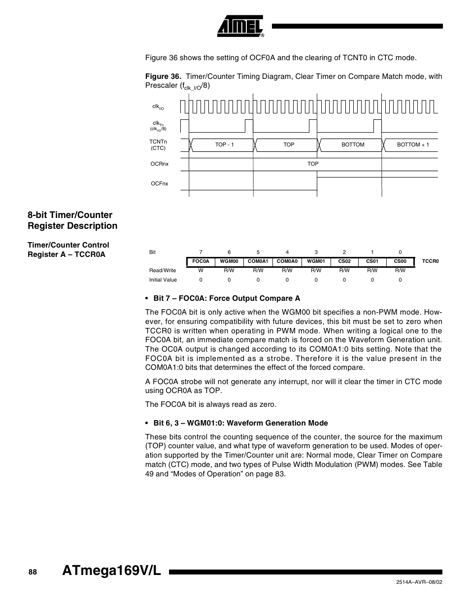 Bit timer/counter register description, Timer/counter control register a – tccr0a, Atmega169v/l | Rainbow Electronics Atmega169L User Manual | Page 88 / 317