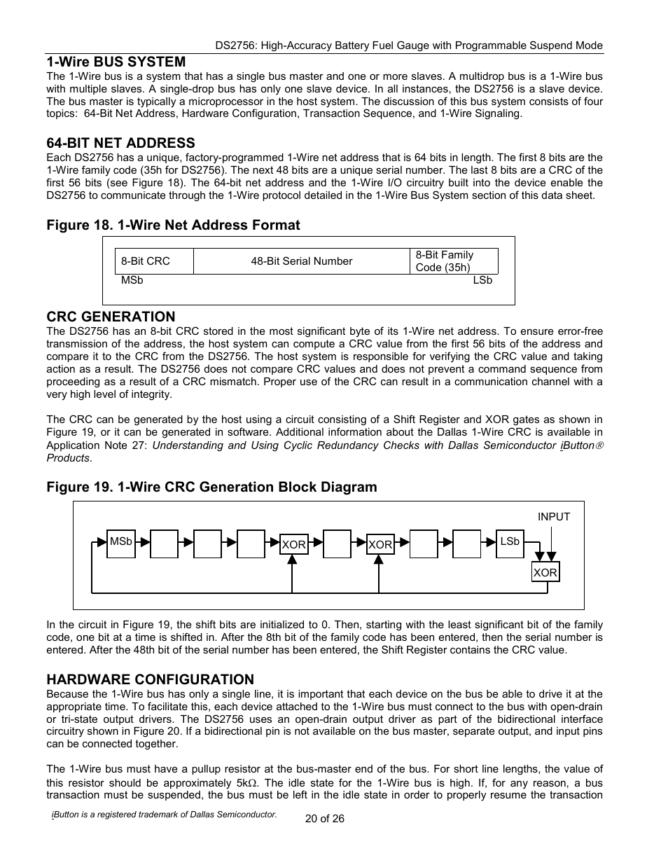 Wire bus system, Bit net address, Figure 18. 1-wire net address format | Crc generation, Figure 19. 1-wire crc generation block diagram, Hardware configuration | Rainbow Electronics DS2756 User Manual | Page 20 / 26