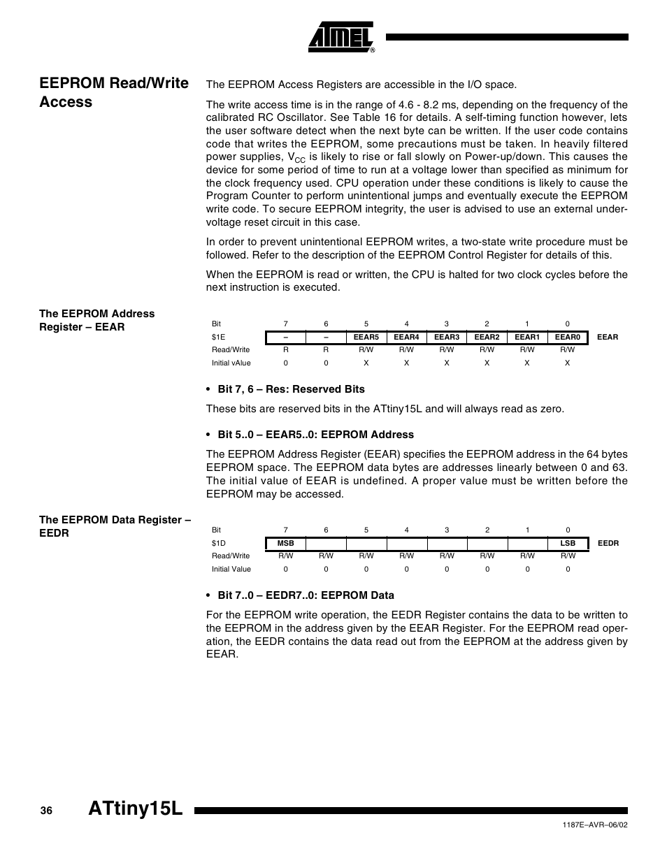 Eeprom read/write access, The eeprom address register – eear, The eeprom data register – eedr | Attiny15l | Rainbow Electronics ATtiny15L User Manual | Page 36 / 83