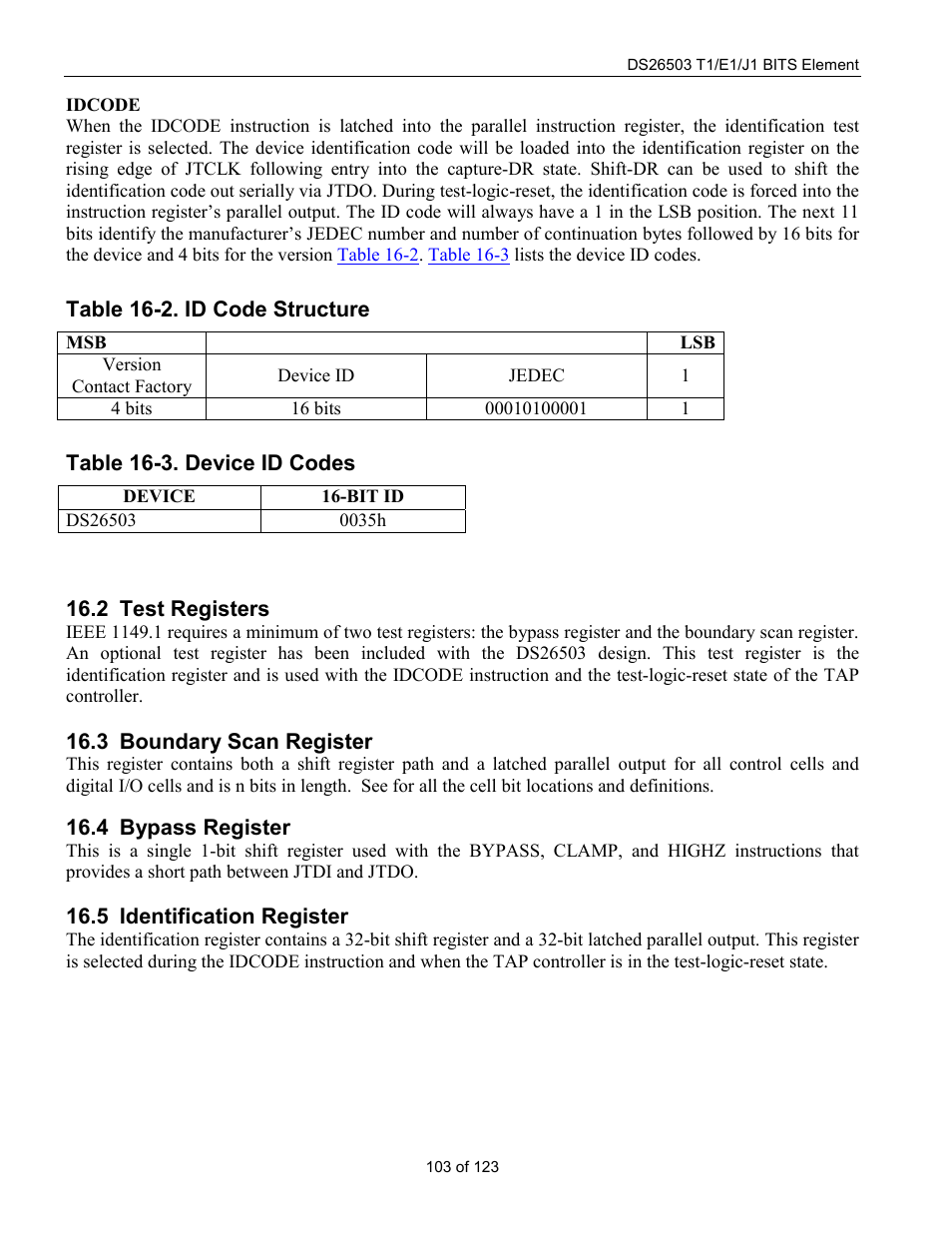 Test registers, Boundary scan register, Bypass register | Identification register, Egisters, Oundary, Egister, Ypass, Dentification, Table 16-2. id code structure | Rainbow Electronics DS26503 User Manual | Page 103 / 123
