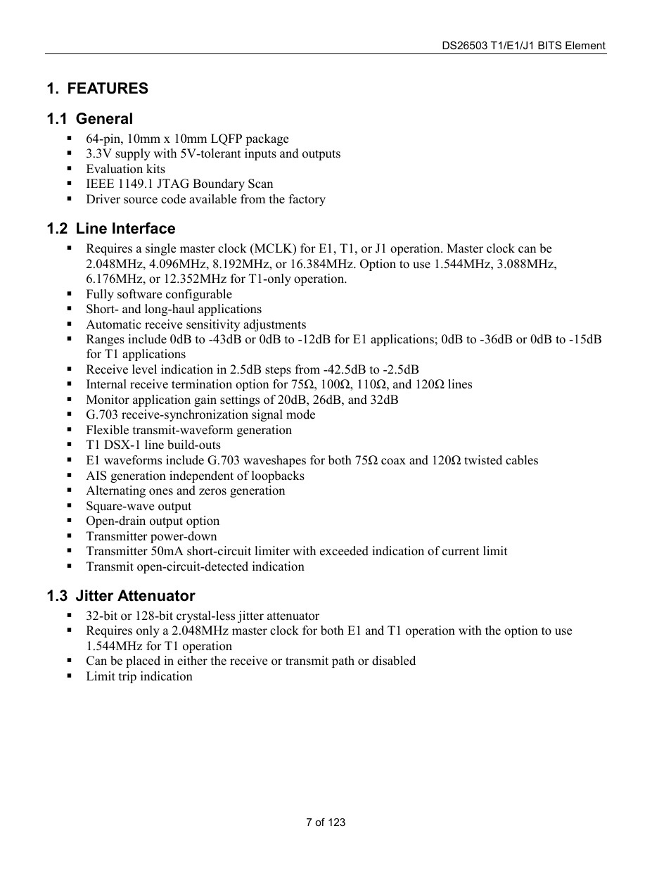 Features, General, Line interface | Jitter attenuator, Eneral, Nterface, Itter, Ttenuator | Rainbow Electronics DS26503 User Manual | Page 7 / 123