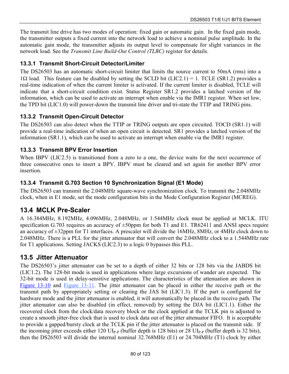 Transmit short-circuit detector/limiter, Transmit open-circuit detector, Transmit bpv error insertion | Mclk pre-scaler, Jitter attenuator, Mclk p, Caler, Itter, Ttenuator, 4 mclk pre-scaler | Rainbow Electronics DS26503 User Manual | Page 80 / 123