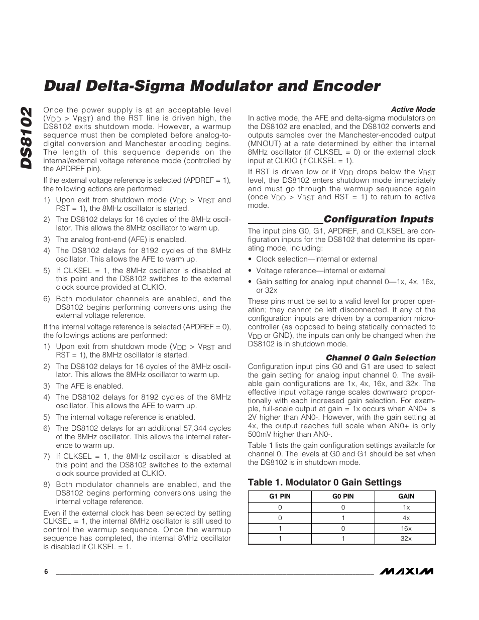 Ds8102 dual delta-sigma modulator and encoder, Configuration inputs, Table 1. modulator 0 gain settings | Rainbow Electronics DS8102 User Manual | Page 6 / 9
