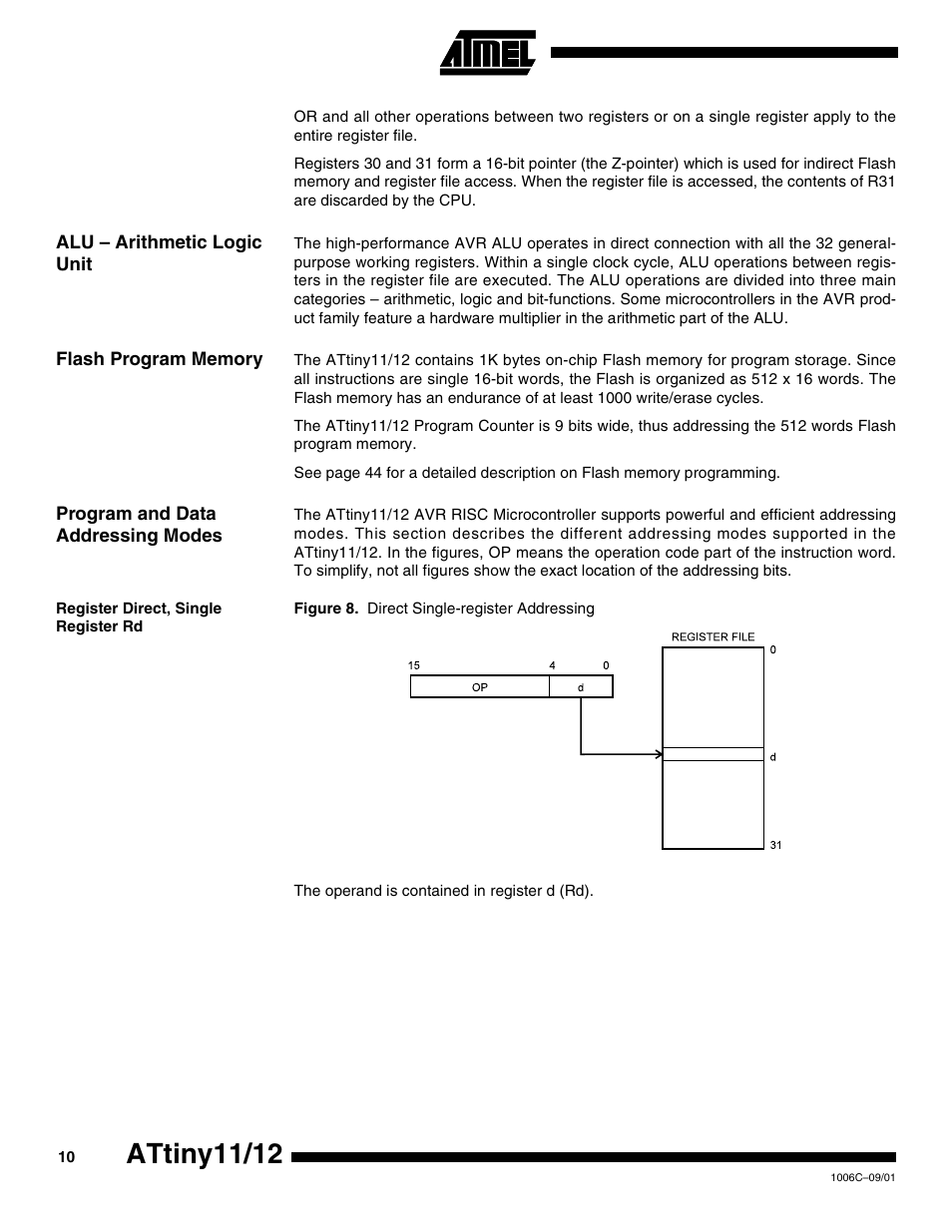 Alu – arithmetic logic unit, Flash program memory, Program and data addressing modes | Register direct, single register rd, Attiny11/12 | Rainbow Electronics ATtiny12 User Manual | Page 10 / 86