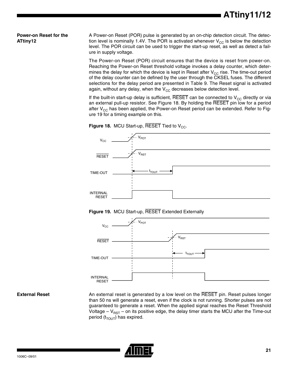 Power-on reset for the attiny12, External reset, See figure 18 | Figure 19, Attiny11/12 | Rainbow Electronics ATtiny12 User Manual | Page 21 / 86