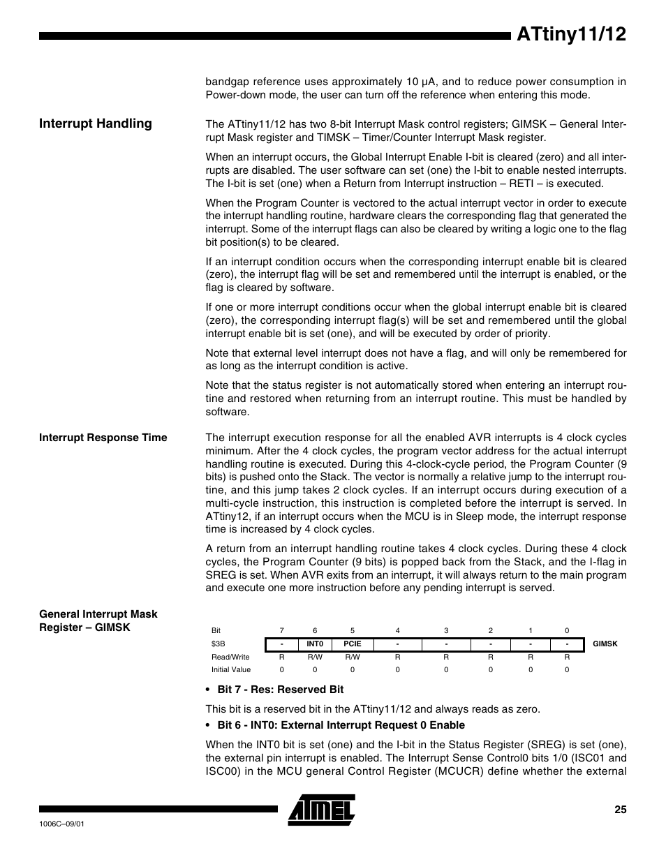 Interrupt handling, Interrupt response time, General interrupt mask register – gimsk | Attiny11/12 | Rainbow Electronics ATtiny12 User Manual | Page 25 / 86