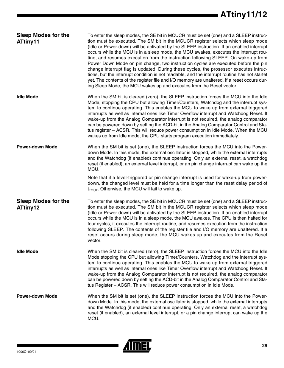 Sleep modes for the attiny11, Idle mode, Power-down mode | Sleep modes for the attiny12, Attiny11/12 | Rainbow Electronics ATtiny12 User Manual | Page 29 / 86