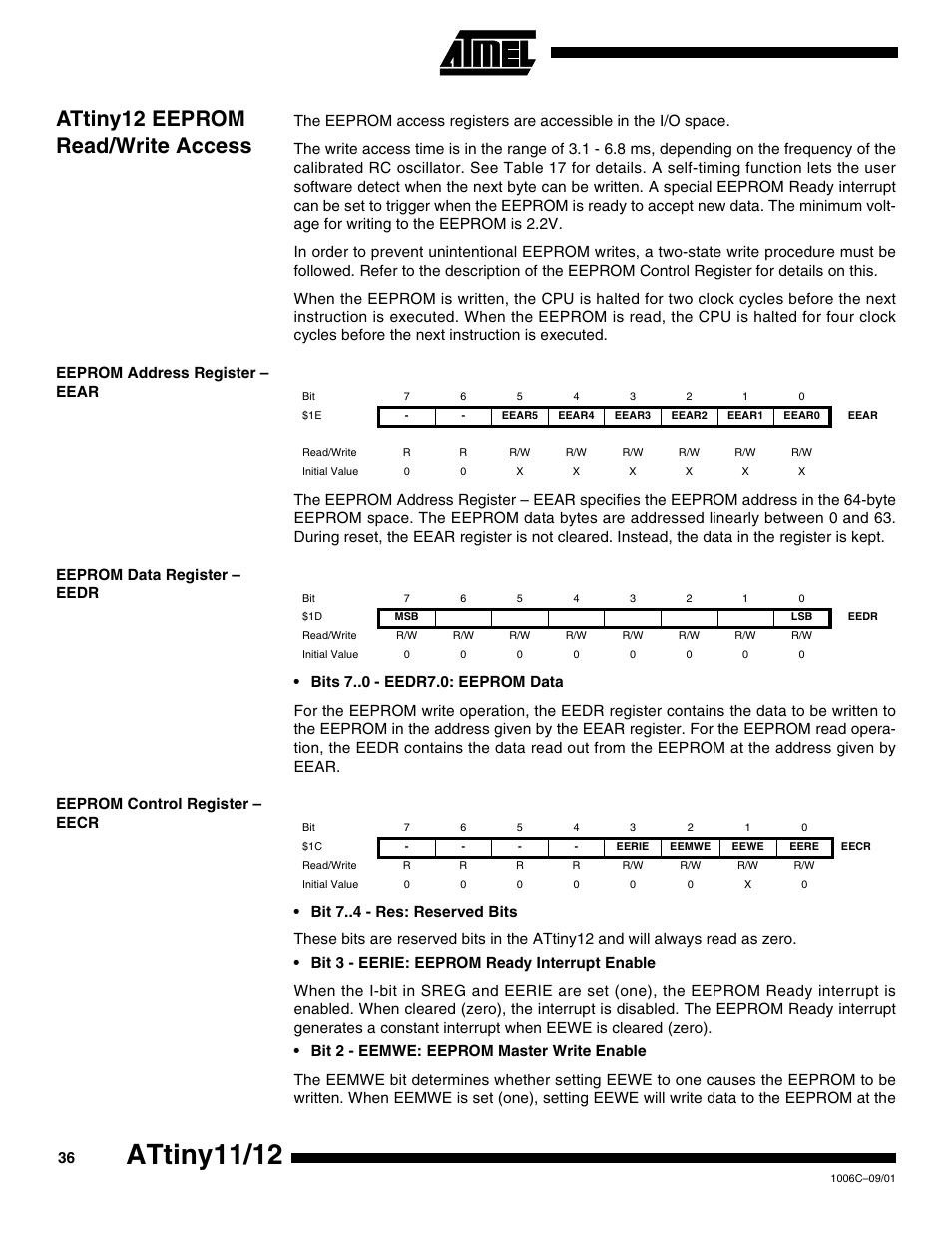 Attiny12 eeprom read/write access, Eeprom address register – eear, Eeprom data register – eedr | Eeprom control register – eecr, Attiny11/12 | Rainbow Electronics ATtiny12 User Manual | Page 36 / 86