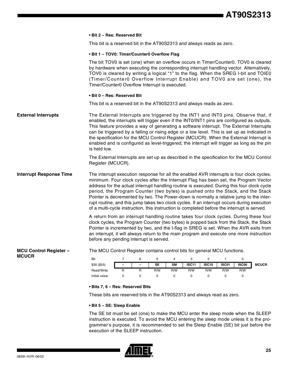 External interrupts, Interrupt response time, Mcu control register – mcucr | Rainbow Electronics AT90S2313 User Manual | Page 25 / 92