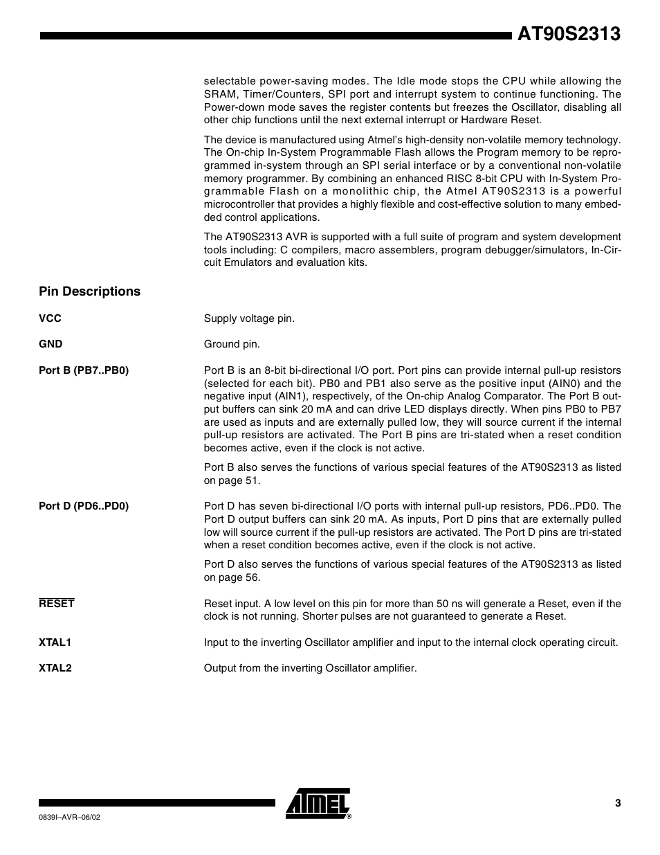 Pin descriptions, Port b (pb7..pb0), Port d (pd6..pd0) | Reset, Xtal1, Xtal2 | Rainbow Electronics AT90S2313 User Manual | Page 3 / 92