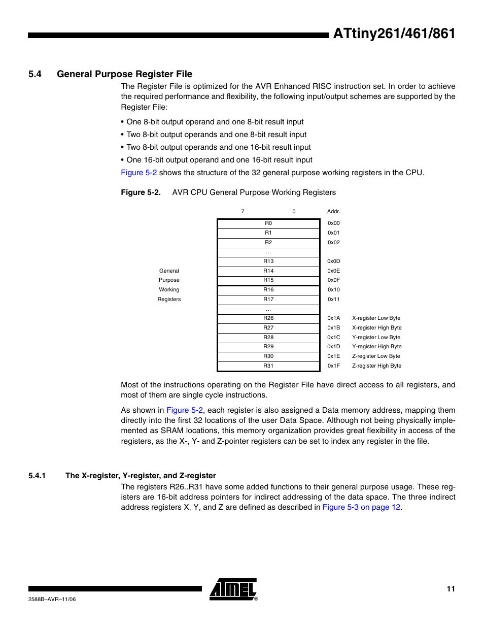 4 general purpose register file, 1 the x-register, y-register, and z-register | Rainbow Electronics ATtiny861_V User Manual | Page 11 / 236