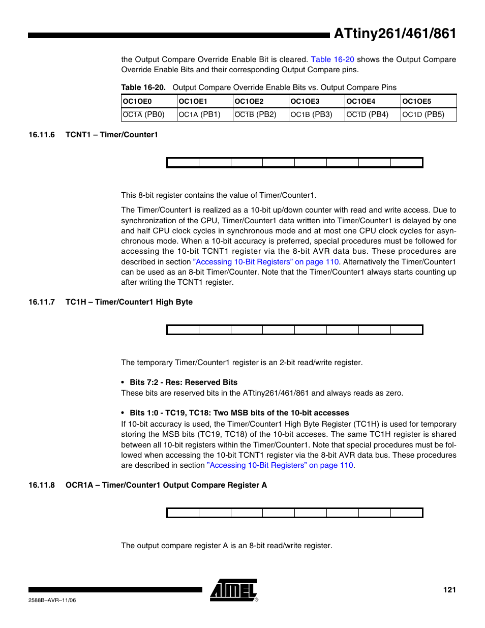 6 tcnt1 - timer/counter1, 7 tc1h - timer/counter1 high byte, 8 ocr1a - timer/counter1 output compare register a | Pb0), Pb1), Pb2), Pb3), Pb4), Pb5) | Rainbow Electronics ATtiny861_V User Manual | Page 121 / 236